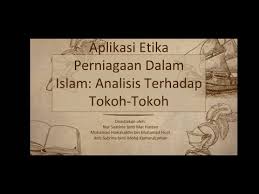 Tujuan etika perniagaan islam ini adalah untuk memastikan setiap peniaga yang menceburi dalam bidang perniagaan dapat mengelakkan diri daripada segala sifat keji (mazmumah) dan menghiasinya dengan sifat terpuji (mahmudah). Aplikasi Etika Perniagaan Dalam Islam Dan Tokoh Ipk502 Youtube