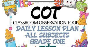 Tumalon, malungkot na mukha, maglakad, tumakbo, umupo, itaas ang kamay, ipikit ang mata. Classroom Observation Tool Cot Daily Lesson Plan Dlp Grade One Mdmrara