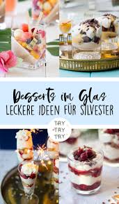 Dessert Im Glas Ideen Fur Silvester Deon Dessertmp In 2020 Dessert Im Glas Dessert Silvester Einfacher Nachtisch