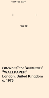 Also you can play, pop as many bubbles you can and the points will be shown in the background (you can. Off White Wallpaper Android 600x1200 Download Hd Wallpaper Wallpapertip