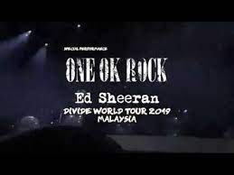 Website follow one ok rock youtube twitter facebook. One Ok Rock Ed Sheeran Divide Tour 2019 Malaysia Stadium Nasional Bukit Jalil Youtube
