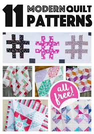 Patchwork quilts generally work in blocks. 11 Modern Quilt Patterns For You To Sew All Easy And Free Sewcanshe Free Sewing Patterns Tutorials