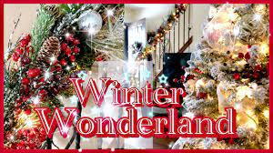 Christmas decorating holiday decorating christmas design 101 rustic design styles farmhouse home types winter. Christmas Winter Wonderland Decor Christmas Decorating With My Sister Mychristmasmystyle2018 Youtube