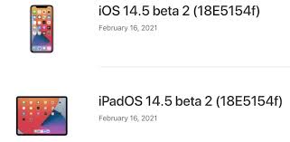 We've dug through the ios 14.5 beta to find the most important additions, but this isn't a full, final list. Ios 14 5 Beta 2 Download And More Released For Developers Update Iphone In Canada Blog