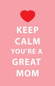 Keep Calm Mom Pixingo Is Here To Take Care Of Mother S Day Not Only Can You Create The Most Perfect Custom Card Single Mom Life Single Mom Quotes Mom Quotes