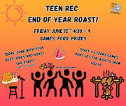Teen Rec End of Year Roast