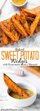 Baked Sweet Potato Wedges With Homemade Honey Mustard Recipe Sweet Potato Wedges Baked Sweet Potato Wedges Homemade Honey Mustard