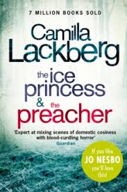 See all books authored by camilla läckberg, including isprinsessan, and predikanten, and more on thriftbooks.com. Camilla Lackberg Crime Thrillers 1 And 2 The Ice Princess The Preacher Camilla Lackberg 9780007435746 Hive Co Uk