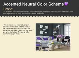 A neutral color is defined as being a color of very low saturation, close to gray. Accented Neutral Color Scheme Definition