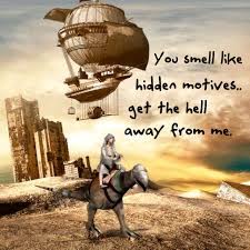 Smell Like Hidden Motives Memes Quotes Movie Posters Memes