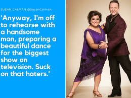 Susan calman was a delight to watch on strictly come dancing, and luckily for us it kevin clifton and susan calman have without a doubt been one of strictly come dancing's favourite dance duos. Strictly S Susan Calman Fights Back Against Online Trolls Over Her Weight Grimsby Live