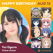 Happy Birthday to the Japanese Voice Actress Yui Ogura 🎉