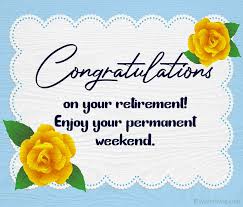 Maybe you would like to learn more about one of these? 100 Retirement Wishes And Messages Wishesmsg