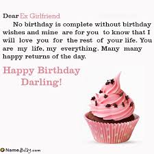 Wishing you a very happy birthday today! Happy Birthday Ex Girlfriend Image Of Cake Card Wishes