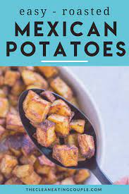 Healthy Mexican Potatoes Recipe In 2020 Side Dish Recipes Healthy Sweet Potato Dishes Easy Clean Eating Recipes