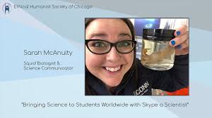 Sarah McAnulty "Bringing Science to Students Worldwide with Skype a  Scientist"