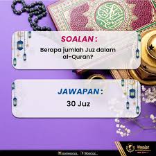 Mereka dirindukan oleh para nabi dan syuhada' pada hari kiamat karena kedudukan (pangkat). Petua Kurus Dan Langsing Trivia Al Quran Berapa Jumlah Juz Dalam Al Quran Triviaalquran Hqwoocipz Sistemejenterunggul Jomsertaiwoocipz Stayathome Facebook