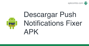This application was created to help prevent your phone's data stream from going idle. Push Notifications Fixer Apk 3 0 Aplicacion Android Descargar