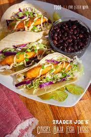 Grilled fish tacos are perfect for taco night; Trader Joe S Crispy Baja Fish Tacos Recipe 15 Minute Meal Food Is Four Letter Word