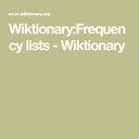 Wiktionary:Frequency lists - Wiktionary | Free dictionary, List ...