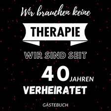 Gastebuch Rubin Hochzeit Erinnerungsbuch Zum Eintragen Von Gluckwunschen Und Grussen Zum 40 Hochzeitstag 110 Seiten Im 21cm X 21cm Format Lustige Geschenkidee Fur Feiern Erinnerungen Gastebucher Amazon De Bucher