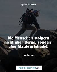 Spruche Fur Gipfelsturmer In 2020 Erfolg Zitate Spruche Erfolg Spruche