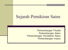 Sejarah Pemikiran Sains Ppt Download
