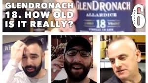 Glendronach 18 How Old Is It Really Whisky In The 6 216