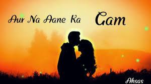 Sekarang anda juga dapat mengunduh video tere jaane ka gham song mp3 free. Tum Hi Aana Status Tere Jane Ka Gam Aur Na Aane Ka Gam Tum Hi Aana Whatsapp Status By A K Education Point