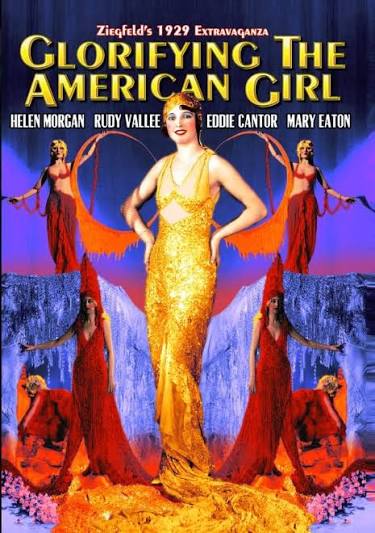 Amazon.com: Glorifying the American Girl : Millard Webb, Mary Eaton, Eddie  Cantor, Helen Morgan, Rudy Vallee: Movies & TV