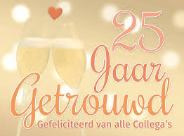 25 Jaar Getrouwd Gefeliciteerd Snelwenskaart Nl