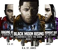Black Moon Rising: A Darkness Unto the Dawn