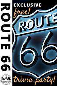 Read short historical narratives and enjoy this book as you travel the route, relive a past . Free Route 66 Trivia Party Download Open Wide The World