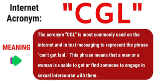 Cgl Meaning What Does Cgl Stand For With Useful Examples 7 E S L Other Ways To Say Learn English English As A Second Language