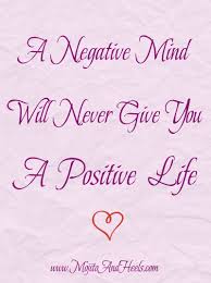 A Negative Mind Will Never Give You A Positive Life Calligraphy A Negative Mind Will Never Give You A Positive Life Www Brunetteinred Com Quotes Insiration Life Quotes Inspirational Quotes Quotes