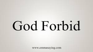 How To Say God Forbid Youtube