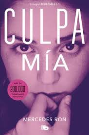 Aqui Puedes Descargar Culpa Mia Culpables 1 En Espanol Completo En Pdf O Epub La Descarga Del Libro Es Simple En 2020 Culpa Culpables Pdf Libros