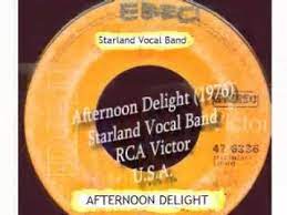 Starland Vocal Band Afternoon Delight Entertainment Music Afternoon Delight Music Memories