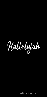 Black And White Screensaver Hallelujah Themed Christian Wallpapers Christian Wallpaper Free Christian Wallpaper Free Christian