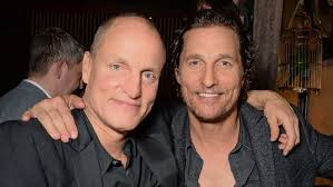 Woody Harrelson Matthew Mcconaugheyare They Brothers