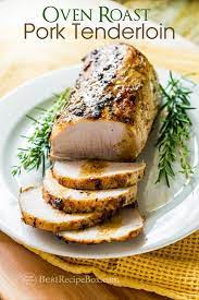 Oven Roast Pork Loin Recipe Easy Oven Roast Pork Tenderloin Recipe Pork Loin Roast Recipes Pork Loin Recipes Oven Tenderloin Recipes
