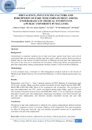 Here are some familiar universities in malaysia Pdf Prevalence Influencing Factors And Perception Of Part Time Employment Among Undergraduate Medical Students In A Public University In Malaysia Titi Rahmawati Binti Hamedon And Huda Zainuddin Academia Edu