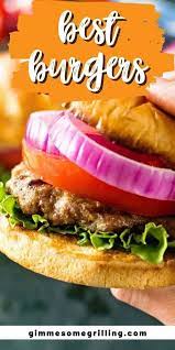There S Nothing Like A Classic Burger Hot Off The Grill With The Addition Of A Few Pantry Staple Best Hamburger Recipes Grilled Beef Recipes Delicious Burgers