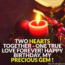 Two Hearts Together One True Love Forever Happy Birthday My Super Special Romantic Birthday Wishes Birthday Wishes For Boyfriend Boyfriend Birthday Quotes