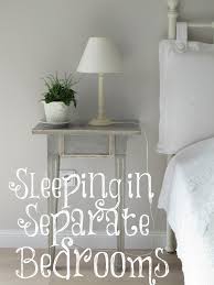 For many married americans, nighttime means curling up in a bed shared with their spouse. Always Learning Sleeping In Separate Bedrooms