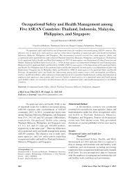 Following the enactment of the occupational safety and health act (osha) in 1994, various programmes have been implemented by different agencies to the objective of this study was to determine the level of osh awareness and knowledge among healthcare professionals in malaysia. Pdf Occupational Safety And Health Management Among Five Asean Countries Thailand Indonesia Malaysia Philippines And Singapore