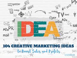 Create and maintain customer and partner relationships. 104 Creative Marketing Ideas To Boost Sales And Profits Cleverism