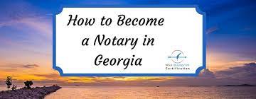 Follow them carefully and soon you will find yourself signing different kinds of legal documents. How To Become A Notary In Ga Ga Notary Public Nsa Blueprint