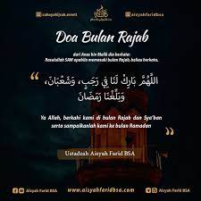 Doa Bulan Rajab Kekuatan Doa Kutipan Agama Doa