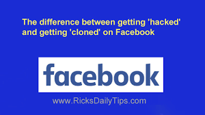 Scam Alert The Difference Between Getting Hacked And Getting Cloned On Facebook